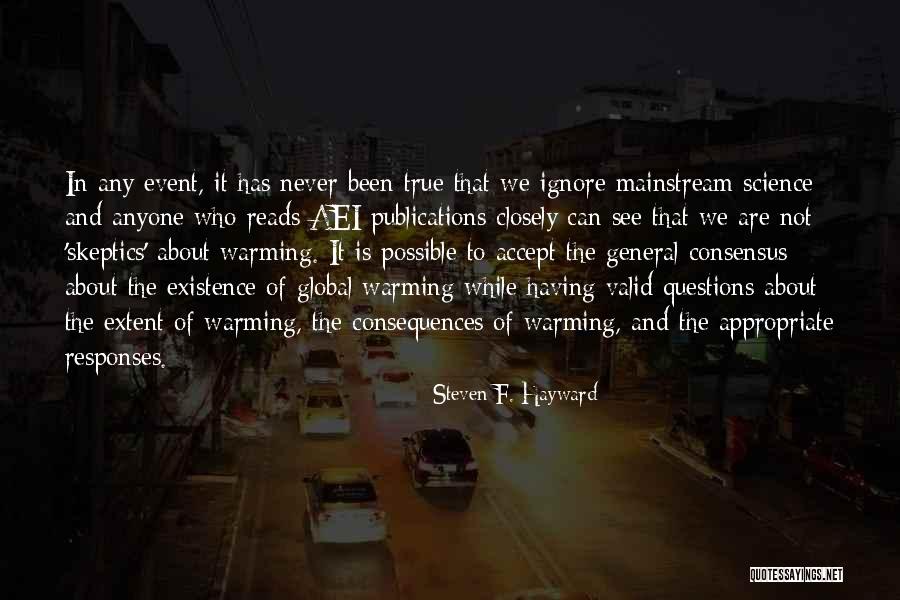 Valid Quotes By Steven F. Hayward Valid Quotes By Steven F. Hayward