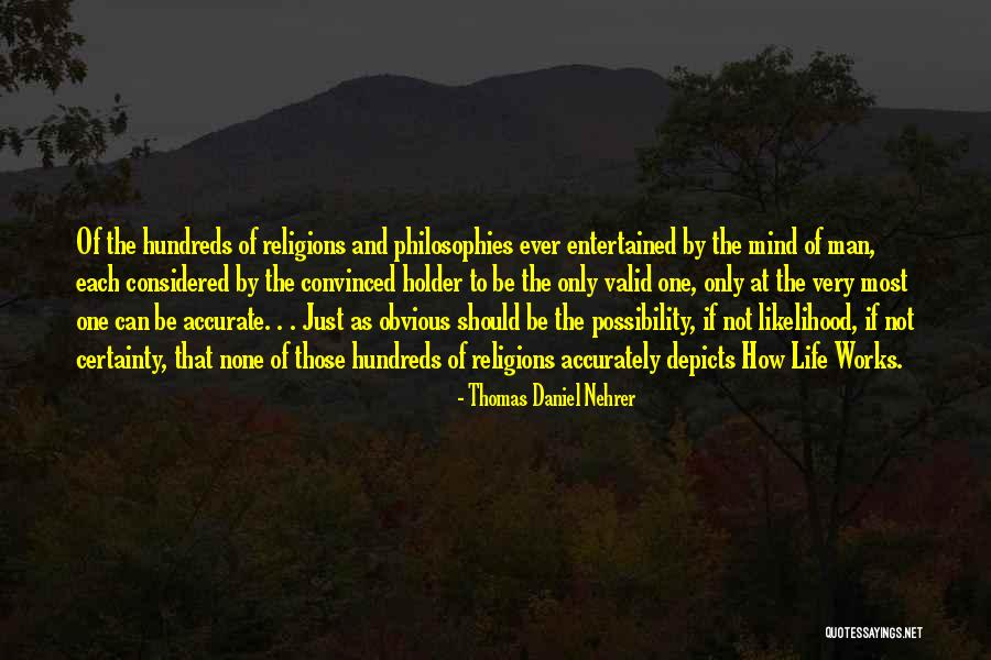 Valid Quotes By Thomas Daniel Nehrer