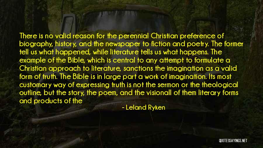 Valid Reason Quotes By Leland Ryken