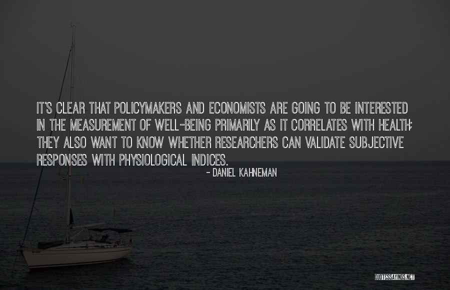 Validate Others Quotes By Daniel Kahneman Validate Others Quotes By Daniel Kahneman