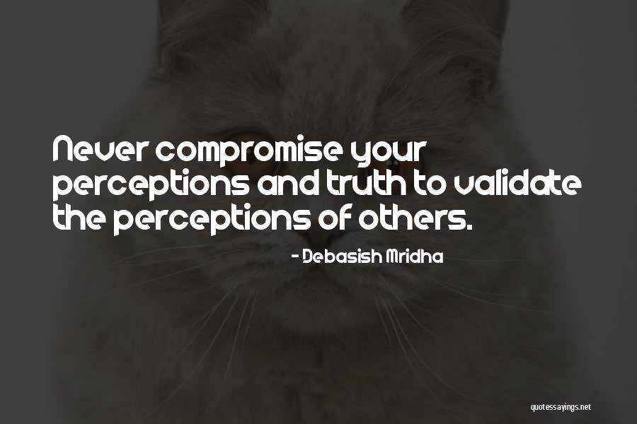 Validate Others Quotes By Debasish Mridha Validate Others Quotes By Debasish Mridha