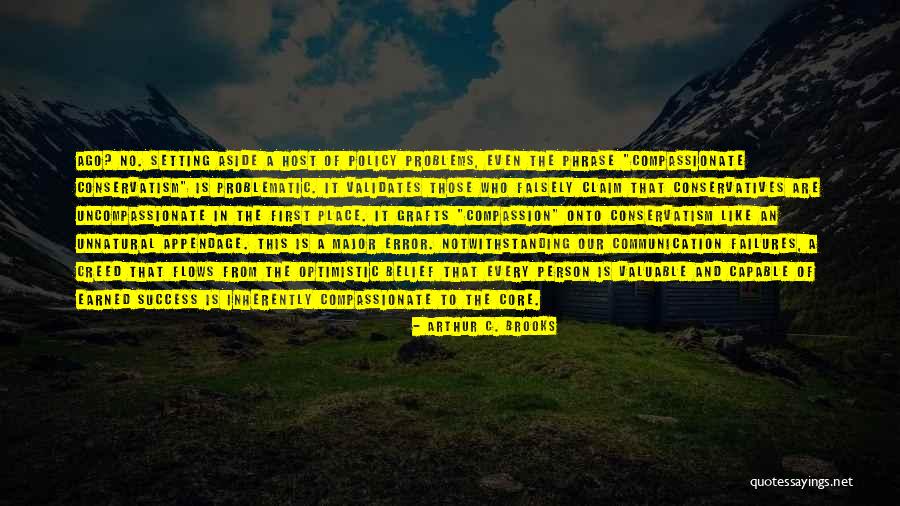 Validates Quotes By Arthur C. Brooks Validates Quotes By Arthur C. Brooks