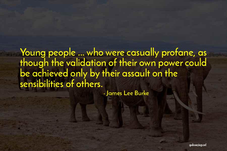 Validation Quotes By James Lee Burke