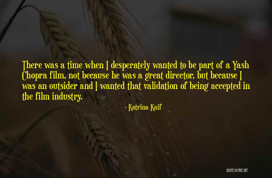 Validation Quotes By Katrina Kaif