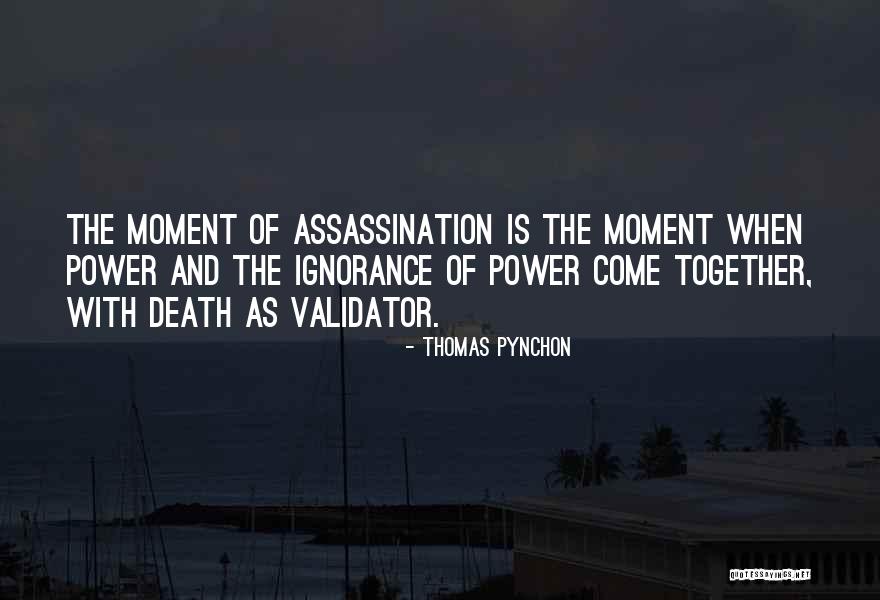 Validator Quotes By Thomas Pynchon Validator Quotes By Thomas Pynchon
