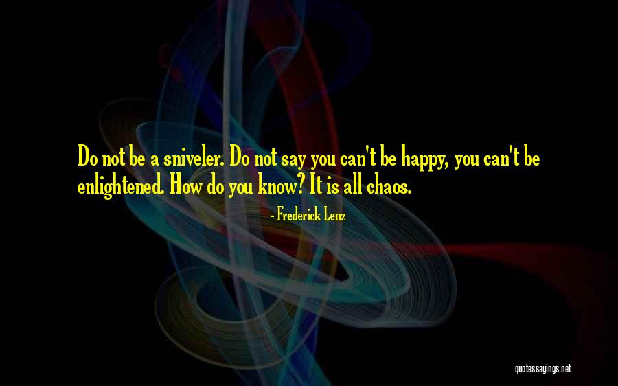 Validez Y Quotes By Frederick Lenz Validez Y Quotes By Frederick Lenz