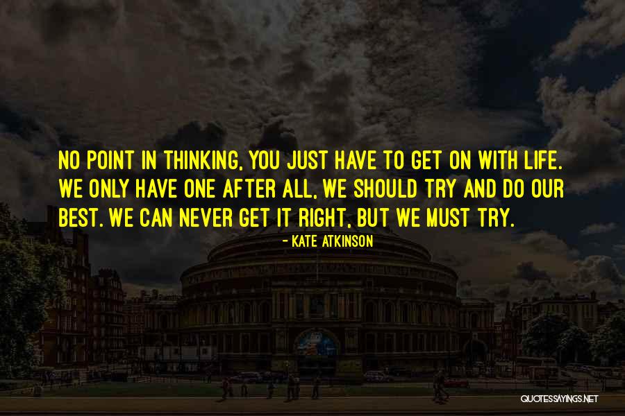 Validez Y Quotes By Kate Atkinson Validez Y Quotes By Kate Atkinson