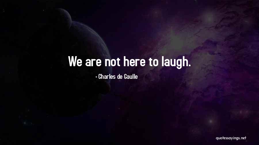 Valido Foods Quotes By Charles De Gaulle Valido Foods Quotes By Charles De Gaulle