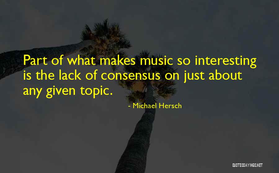 Valido Foods Quotes By Michael Hersch Valido Foods Quotes By Michael Hersch