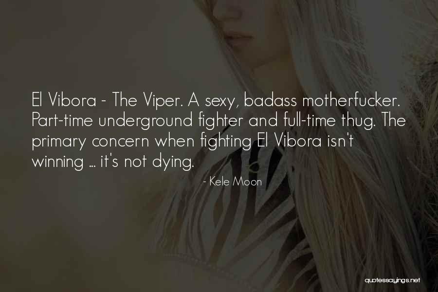 Valientes Y Quotes By Kele Moon Valientes Y Quotes By Kele Moon