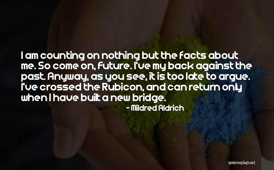 Valigia In Inglese Quotes By Mildred Aldrich Valigia In Inglese Quotes By Mildred Aldrich