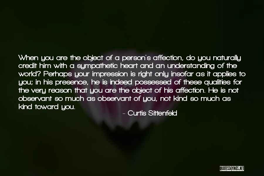 Valijas Quotes By Curtis Sittenfeld