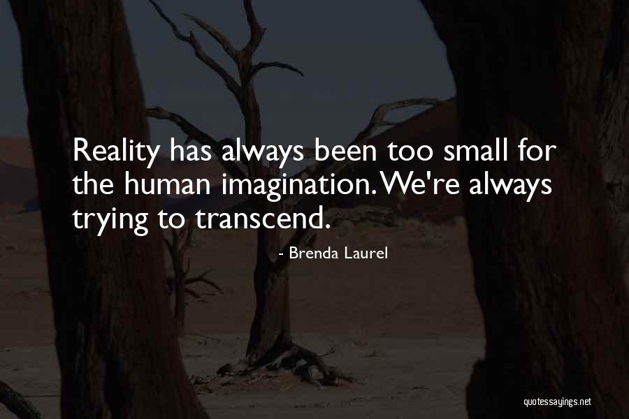 Valines Porquintal Para Quotes By Brenda Laurel Valines Porquintal Para Quotes By Brenda Laurel