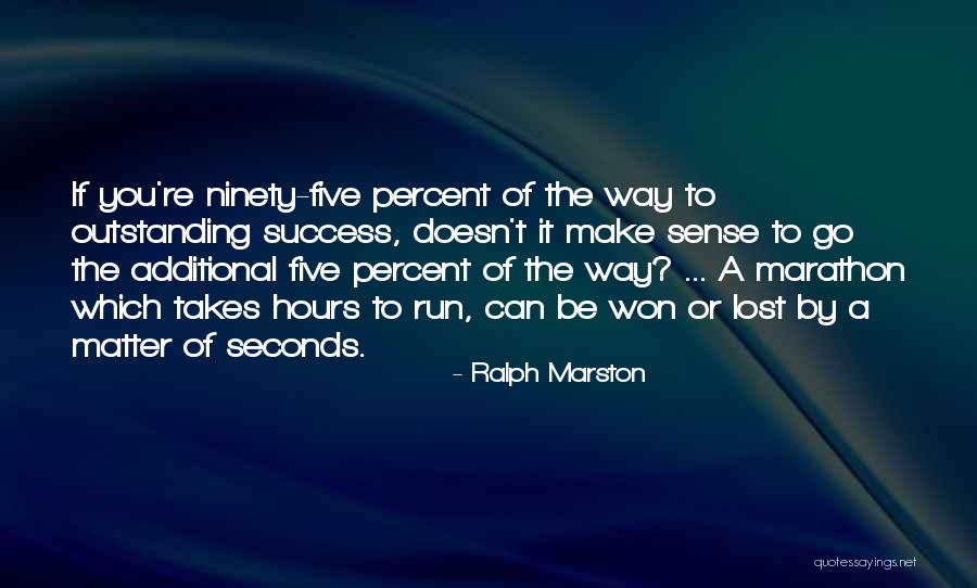 Valituskuoro Quotes By Ralph Marston Valituskuoro Quotes By Ralph Marston