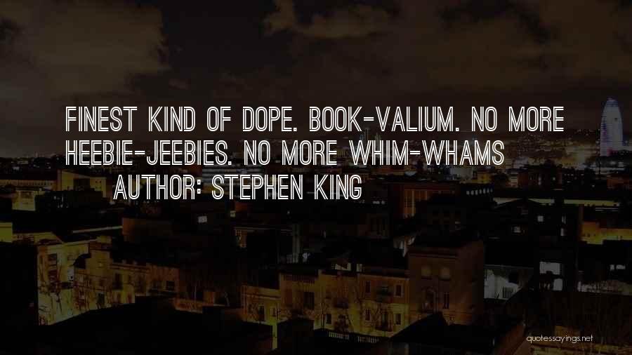Valium Quotes By Stephen King