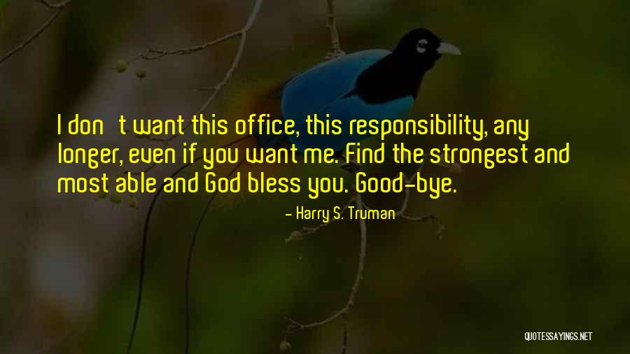 Valiums For Tmj Quotes By Harry S. Truman Valiums For Tmj Quotes By Harry S. Truman