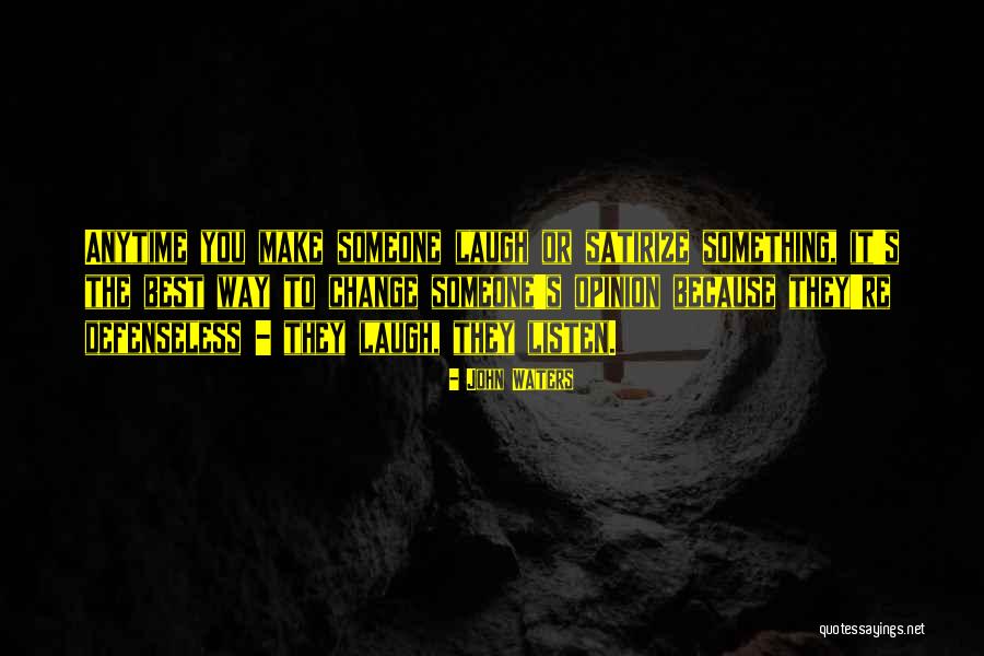 Valizas Quotes By John Waters Valizas Quotes By John Waters