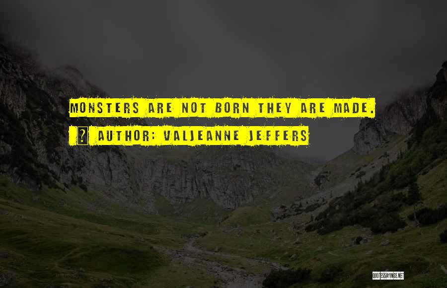 Valjeanne Jeffers Quotes 448858