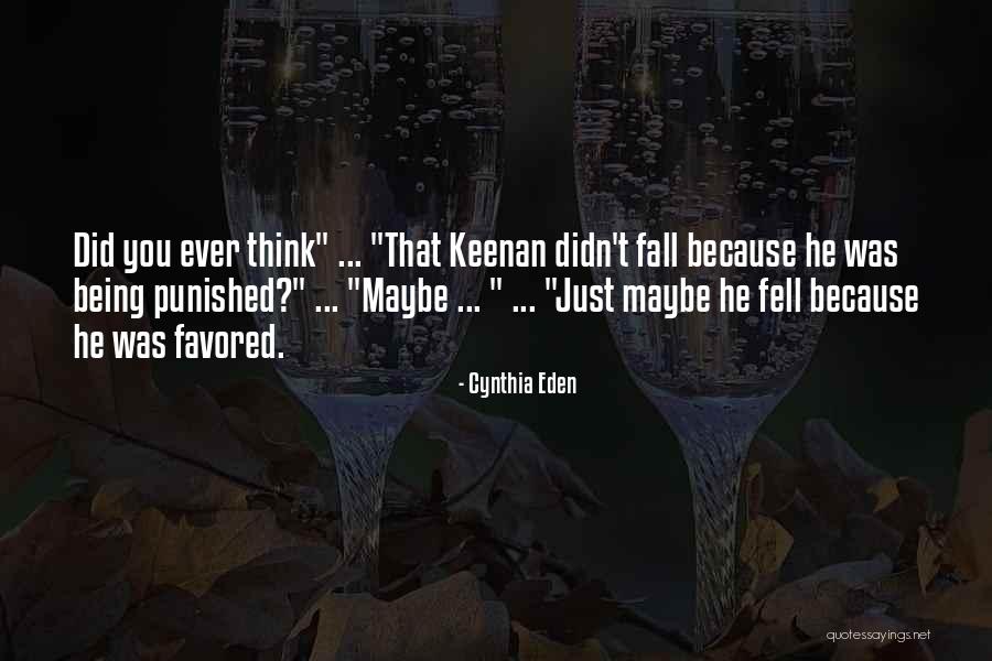 Valkanas Quotes By Cynthia Eden Valkanas Quotes By Cynthia Eden