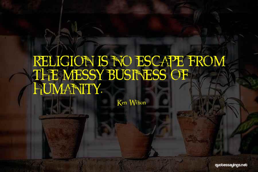Valkanas Quotes By Ken Wilson Valkanas Quotes By Ken Wilson