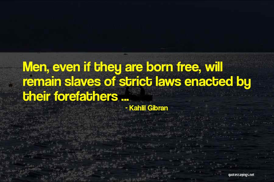 Valkenburg Wines Quotes By Kahlil Gibran Valkenburg Wines Quotes By Kahlil Gibran