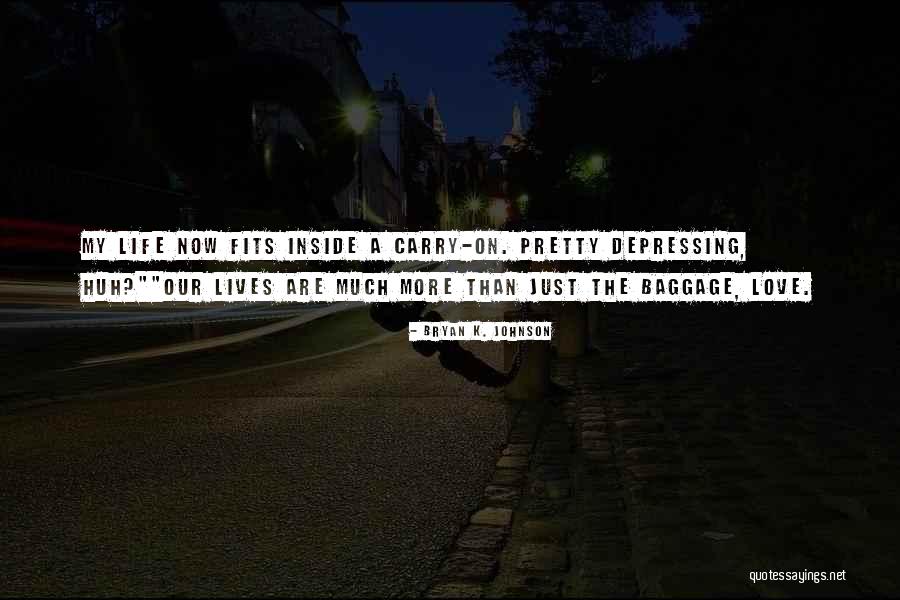 Valkerij Quotes By Bryan K. Johnson Valkerij Quotes By Bryan K. Johnson