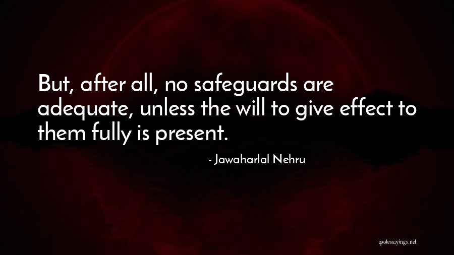 Valkyrien Skies Quotes By Jawaharlal Nehru Valkyrien Skies Quotes By Jawaharlal Nehru