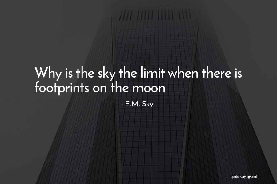 Valladares Quotes By E.M. Sky Valladares Quotes By E.M. Sky
