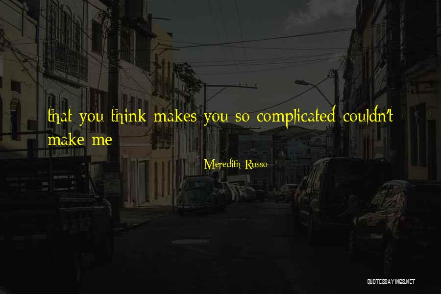 Valladares Quotes By Meredith Russo Valladares Quotes By Meredith Russo