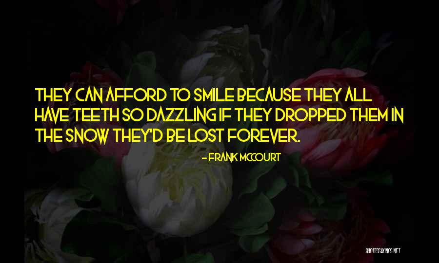 Vallatite Quotes By Frank McCourt Vallatite Quotes By Frank McCourt