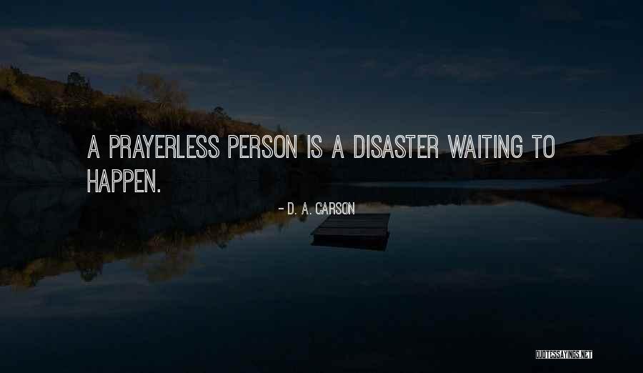 Vallecillo Last Name Quotes By D. A. Carson