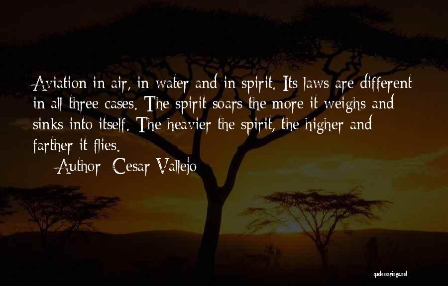 Vallejo Quotes By Cesar Vallejo