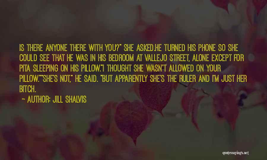 Vallejo Quotes By Jill Shalvis