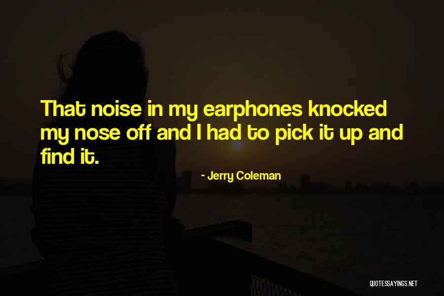 Valleria Quotes By Jerry Coleman Valleria Quotes By Jerry Coleman
