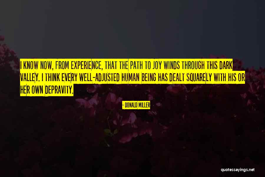 Valley Edu Quotes By Donald Miller Valley Edu Quotes By Donald Miller