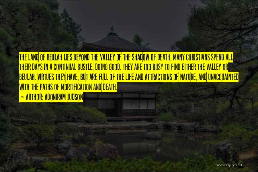 Valley Of Death Quotes By Adoniram Judson