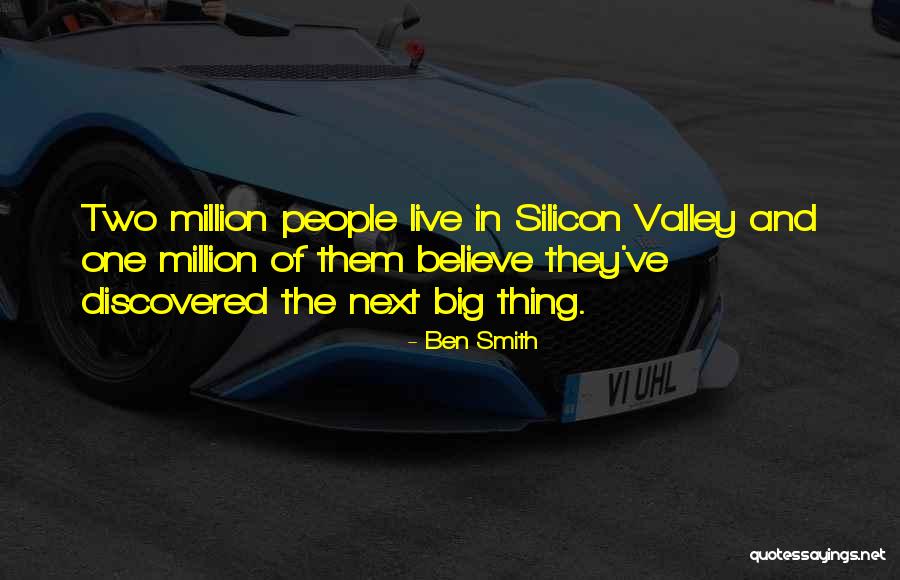 Valley Quotes By Ben Smith Valley Quotes By Ben Smith
