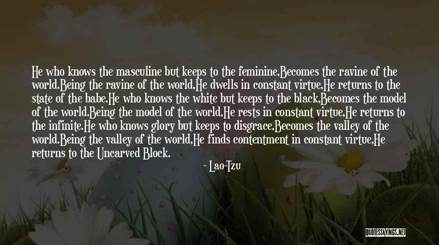 Valley Quotes By Lao-Tzu Valley Quotes By Lao-Tzu