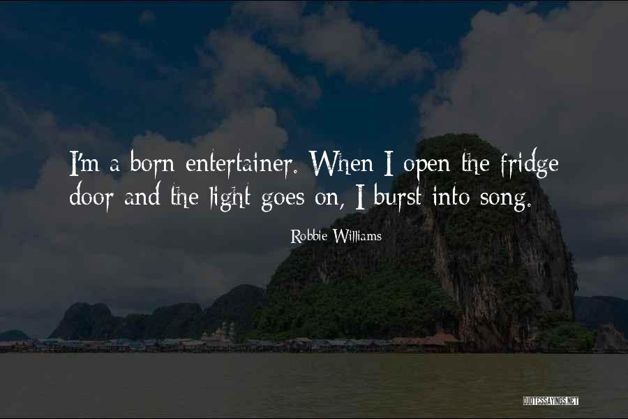 Vallien Brains Quotes By Robbie Williams Vallien Brains Quotes By Robbie Williams