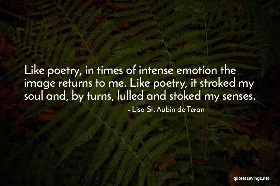Vallieres Vincent Quotes By Lisa St. Aubin De Teran Vallieres Vincent Quotes By Lisa St. Aubin De Teran