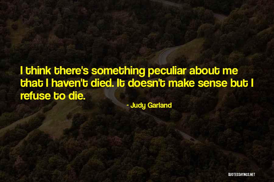 Vallley Quotes By Judy Garland Vallley Quotes By Judy Garland