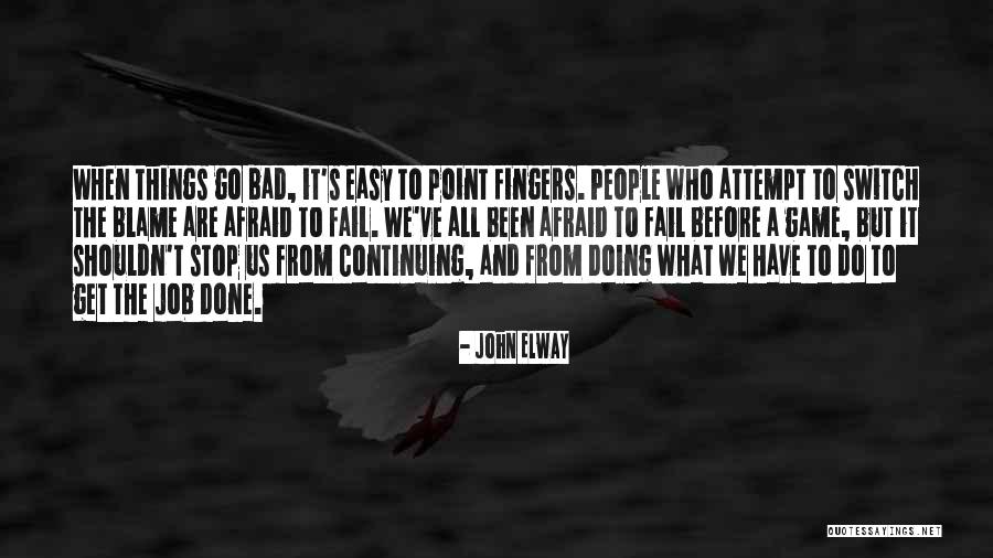 Vallombrosa Post Quotes By John Elway Vallombrosa Post Quotes By John Elway