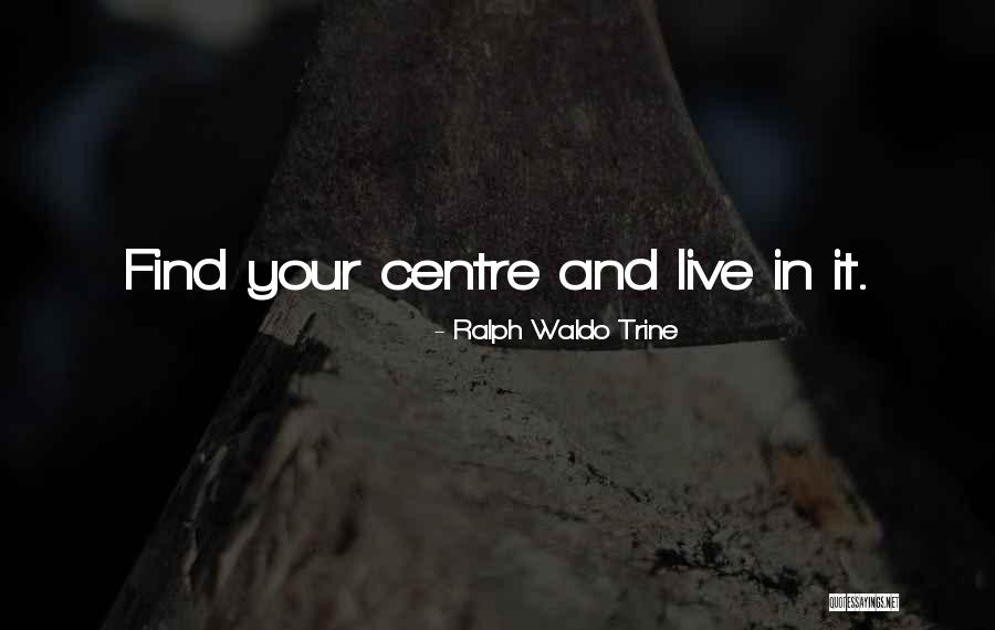 Valluvanad Quotes By Ralph Waldo Trine Valluvanad Quotes By Ralph Waldo Trine