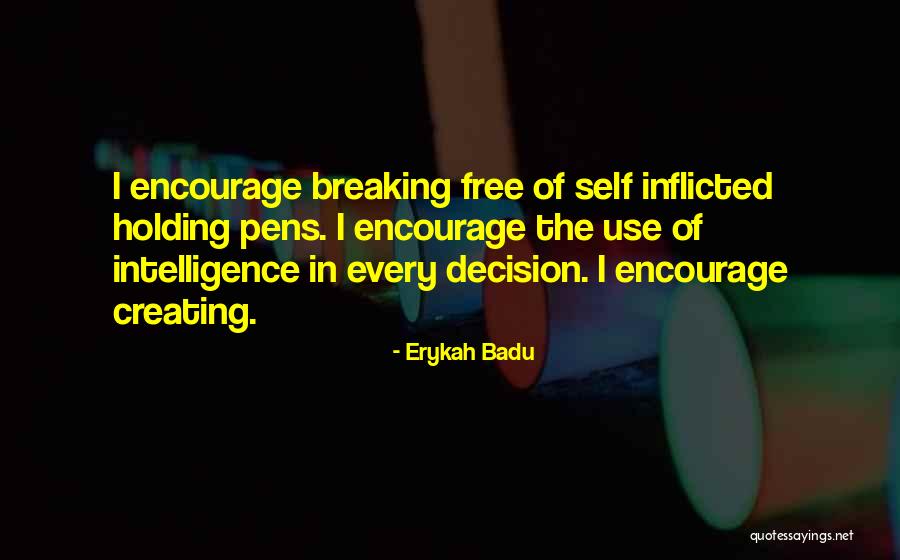 Valmar Surgical Quotes By Erykah Badu Valmar Surgical Quotes By Erykah Badu