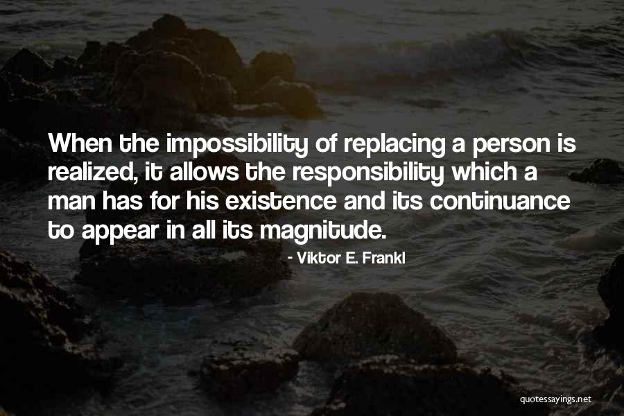 Valoarea Maxima Quotes By Viktor E. Frankl Valoarea Maxima Quotes By Viktor E. Frankl