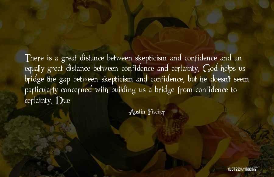 Valodec Quotes By Austin Fischer Valodec Quotes By Austin Fischer