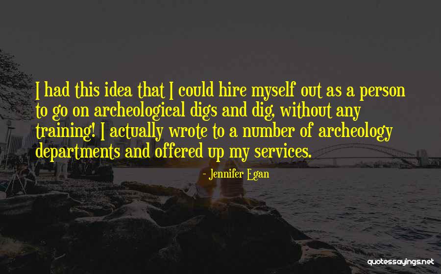 Valoir Futur Quotes By Jennifer Egan Valoir Futur Quotes By Jennifer Egan