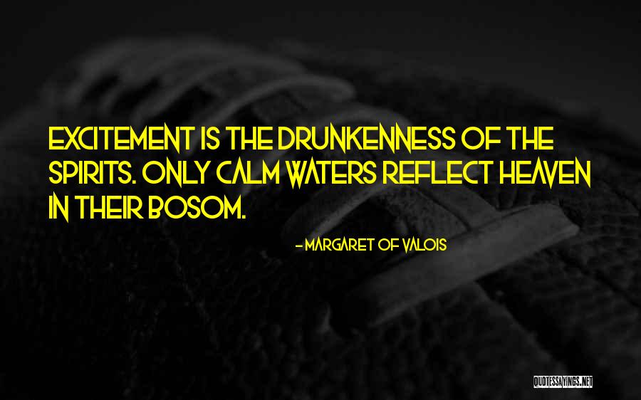Valois Quotes By Margaret Of Valois Valois Quotes By Margaret Of Valois