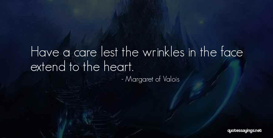 Valois Quotes By Margaret Of Valois Valois Quotes By Margaret Of Valois