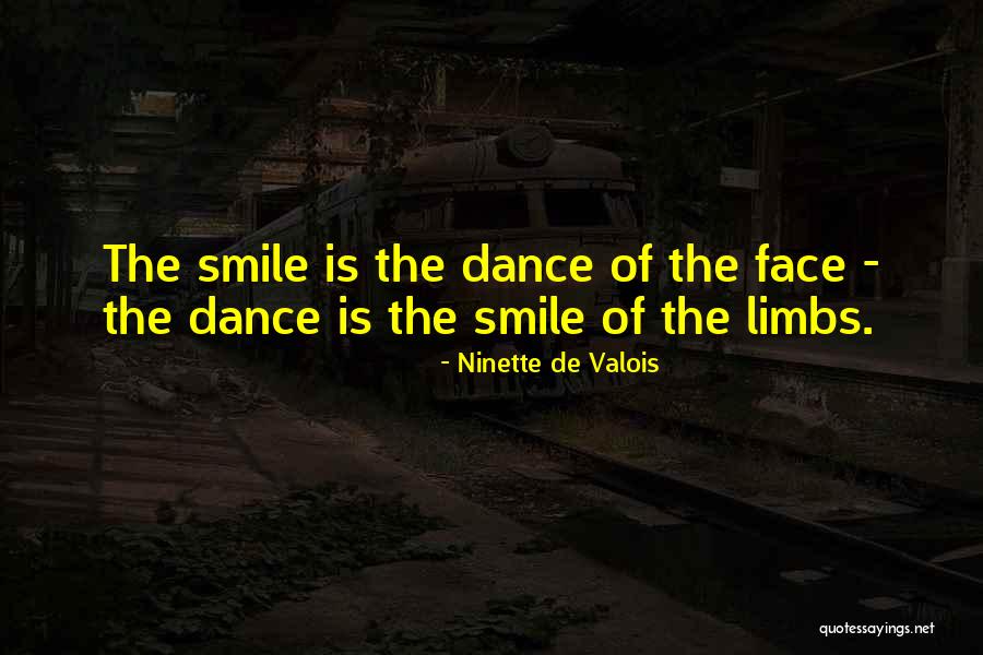 Valois Quotes By Ninette De Valois Valois Quotes By Ninette De Valois